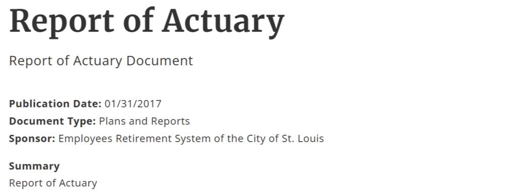Document titled 'Report of Actuary' from the Employees Retirement System of the City of St. Louis, detailing publication date, document type, and summary.